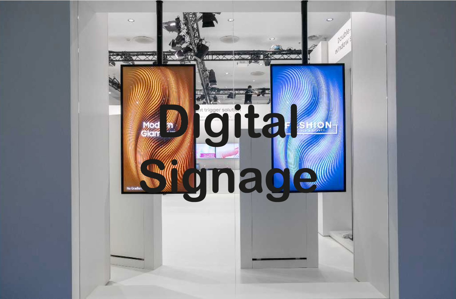 Digital Signage